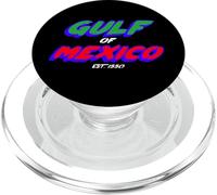 Gulf of Mexico est. 1550 | Mexican Political PopSockets PopGrip for MagSafe