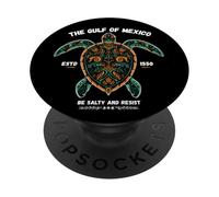 Gulf of Mexico Turtle Be Salty And Resist PopSockets Adhesive PopGrip