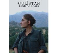 Gulîstan, Land of Roses