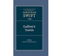 Gulliver's Travels: 16 (The Cambridge Edition of the Works of Jonathan Swift, Series Number 16)