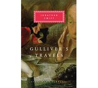 Gulliver's Travels: and Alexander Pope's Verses on Gulliver's Travels (Everyman's Library CLASSICS)