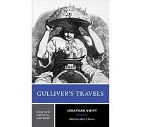 Gulliver's Travels: Based on the 1726 Text : Contexts, Criticism (Norton Critical Editions) by Jonathan Swift (2002-01-09)