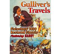 Gulliver's Travels - Fleischers' 1939 Restored Classic, Featuring Gabby