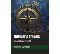 Gulliver's Travels: Jonathan Swift
