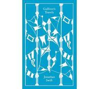 Gulliver's Travels: (Penguin Clothbound Classics)