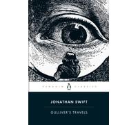 Gulliver's Travels (Penguin Classics) by Swift, Jonathan (2003) Paperback