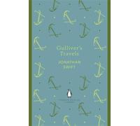 Gulliver's Travels: (The Penguin English Library)