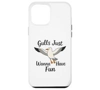 Gulls Just Wanna Have Fun Seagulls Women Girls Case for iPhone 12 Pro Max