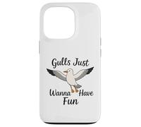 Gulls Just Wanna Have Fun Seagulls Women Girls Case for iPhone 13 Pro