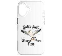 Gulls Just Wanna Have Fun Seagulls Women Girls Case for iPhone 16