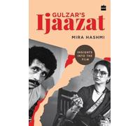 Gulzar's Ijaazat: Insights into the Film
