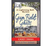 Gum Fields and Ghosts: 1 (Lightning Bolt)