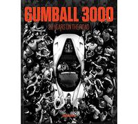 Gumball 3000: 20 Years on the Road