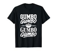 Gumbo Cajun Cook Louisiana Value Graphic T-Shirt