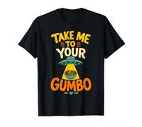 Gumbo Funny Louisiana Cajun Cuisine Value Graphic T-Shirt