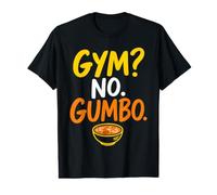 Gumbo Pun Cajun Cook Louisiana Value Graphic T-Shirt