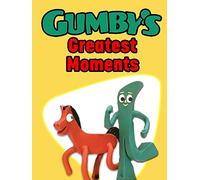 Gumby's Greatest Moments