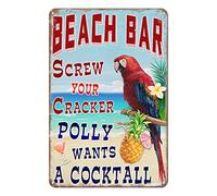 GUMEN Beach Bar Tin Sign Screw The Cracker Polly Wants a Cocktail Pool Deck Pub Man Cave Wall Decor Sign 8""x12"", LBCJ-06061121