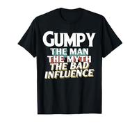 Gumpy Gift for the Man Myth Bad Influence Grandpa T-Shirt
