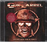 Gun Barrel – Bombard Your Soul – CD (US Import)