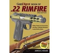 Gun Digest Book of .22 Rimfire 2nd Edition