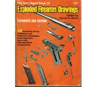 "Gun Digest" Book of Exploded Firearms Drawings