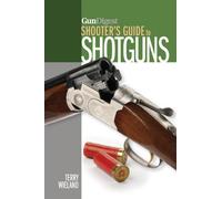 Gun Digest Shooter's Guide to Shotguns