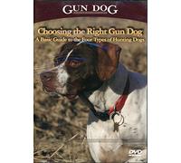 Gun Dog Choosing the Right Gun Dog DVD