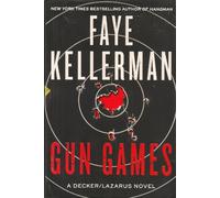 Gun Games (Peter Decker/Rina Lazarus)