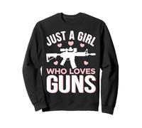 Gun Just A Girl Who Loves Guns Sweatshirt