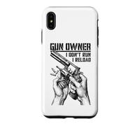 Gun Owner I Don't Run Reload Revolver Handgun Bullet Case for iPhone XS Max