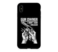 Gun Owner I Don't Run Reload Revolver Handgun Bullet Case for iPhone XS Max