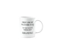 Gun & Pistols, Funny Mug Present, Birthday Gifts for Men, Women or Best Friend, I Might Look Like I'm Listening to You, Secret Santa, Presents for Christmas, mm-CA_196_118