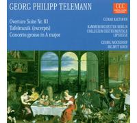 Gunar Kaltofen - Telemann: Tafelmusik, Overture Suite 81, Concerto Grosso in A major