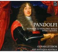 Gunar Letzbor - Pandolfi: Six Violin Sonata
