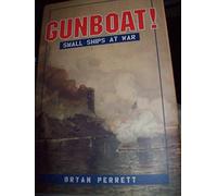 Gunboat!: Small Ships at War
