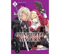 GUNBURED X SISTERS Vol. 3 (GUNBURED × SISTERS)