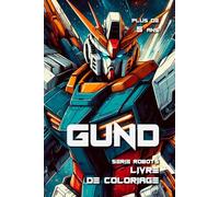 GUND - Livre de coloriage: Serie robots