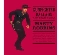 Gunfighter Ballads And Trail Songs