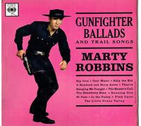 Gunfighter Ballads and Trail Songs