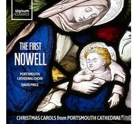 Gunga - The First Nowell: Christmas Carols From Portsmouth Cathedral