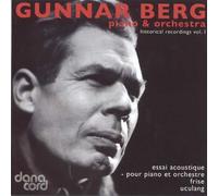 Gunnar Berg: Historical Recordings, Vol. 1