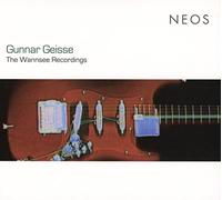 Gunnar Geisse - The Wannsee Recordings