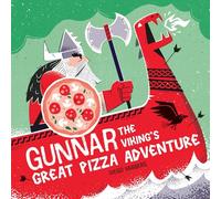 Gunnar the Viking's Great Pizza Adventure