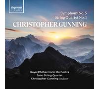 Gunning - Christopher Gunning: Symphony No. 5/String Quartet No. 1