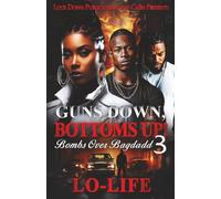 Guns Down, Bottoms Up 3: Bombs Over Bagdadd