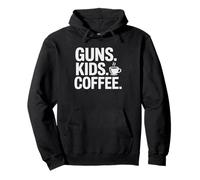 Guns Kids Coffee Mom Morning 2nd Amendment Gun Armed Mama Pullover Hoodie