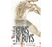 Guns n' Boys: A Breath of Innocence (Book 8)