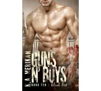 Guns n' Boys: Black Lies (Book 10)