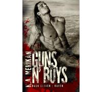 Guns n' Boys: Haven (Book 11)